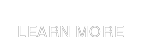 Learn More