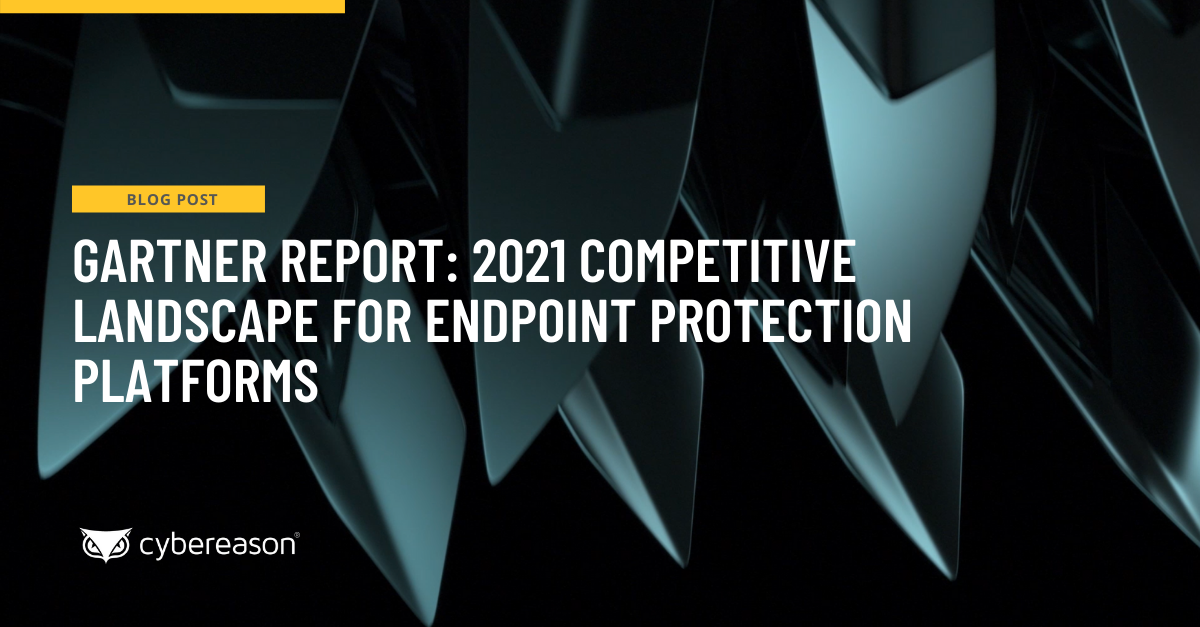 Gartner Report: 2021 Competitive Landscape for Endpoint Protection Platforms