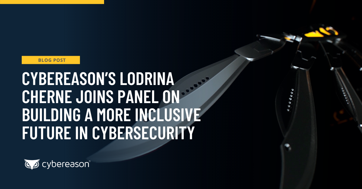 Cybereason's Lodrina Cherne Joins Panel on Building a More Inclusive Future in Cybersecurity