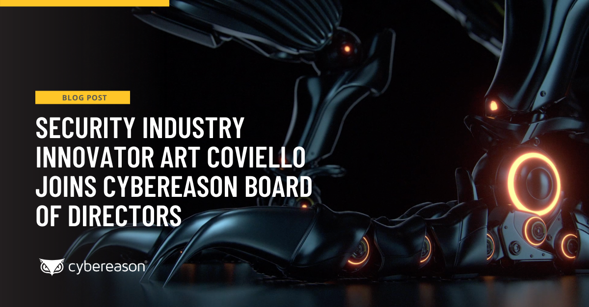 Security Industry Innovator Art Coviello Joins Cybereason Board of Directors