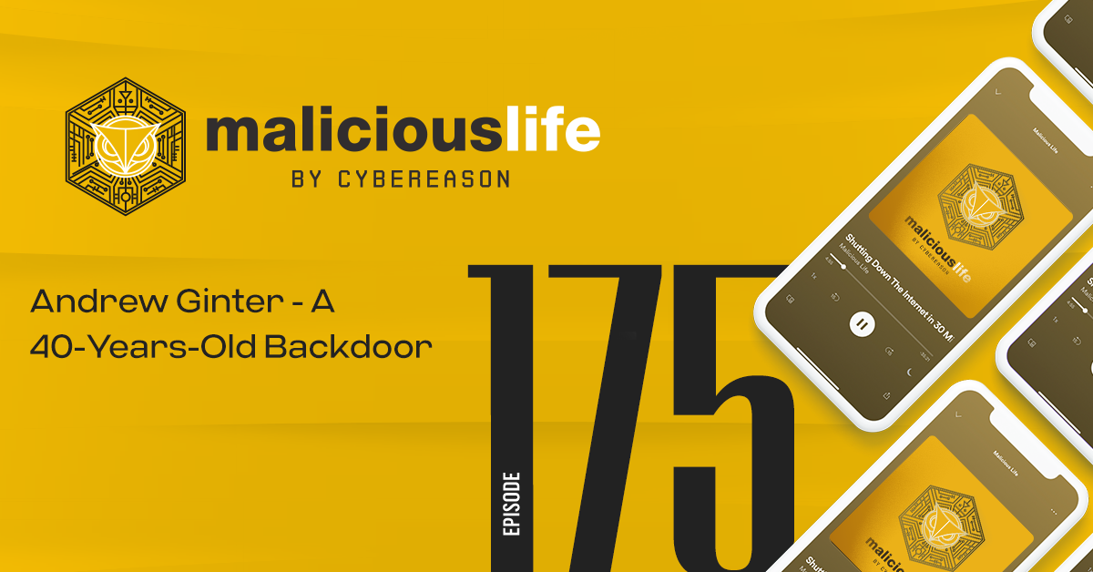 Malicious Life Podcast: Andrew Ginter - A 40-Year-Old Backdoor