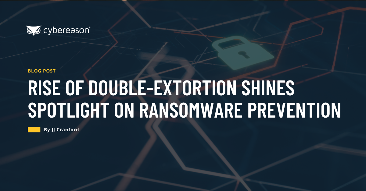 Rise of Double-Extortion Shines Spotlight on Ransomware Prevention