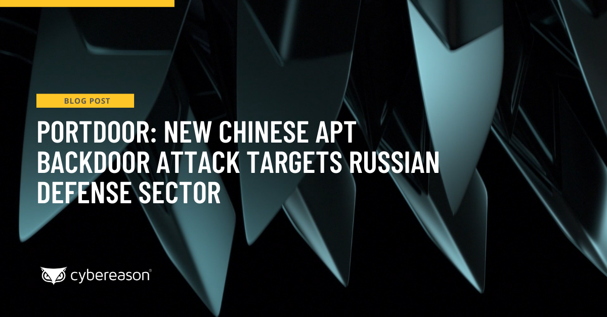 PortDoor: New Chinese APT Backdoor Attack Targets Russian Defense Sector