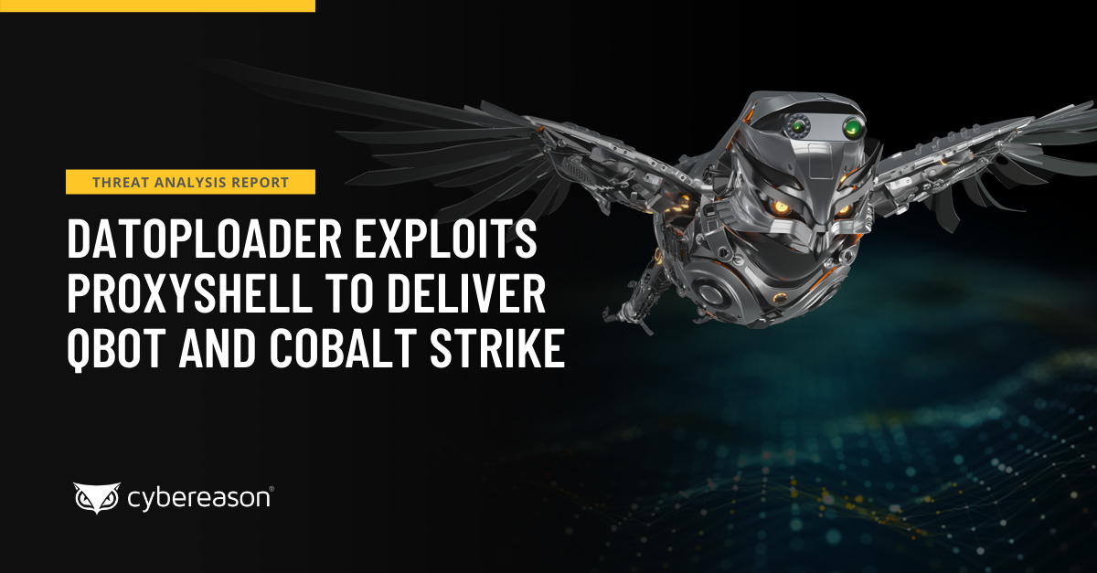 Threat Analysis Report: DatopLoader Exploits ProxyShell to Deliver QBOT and Cobalt Strike