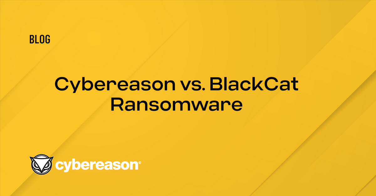 Cybereason vs. BlackCat Ransomware