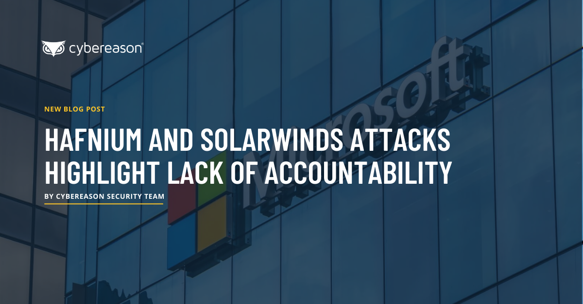 HAFNIUM and SolarWinds Attacks Highlight Lack of Accountability