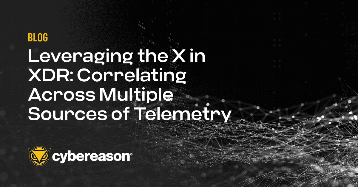 Leveraging the X in XDR: Correlating Across Multiple Sources of Telemetry