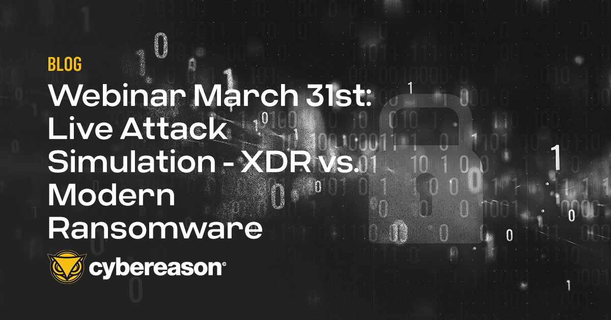 Webinar March 31st: Live Attack Simulation - XDR vs. Modern Ransomware