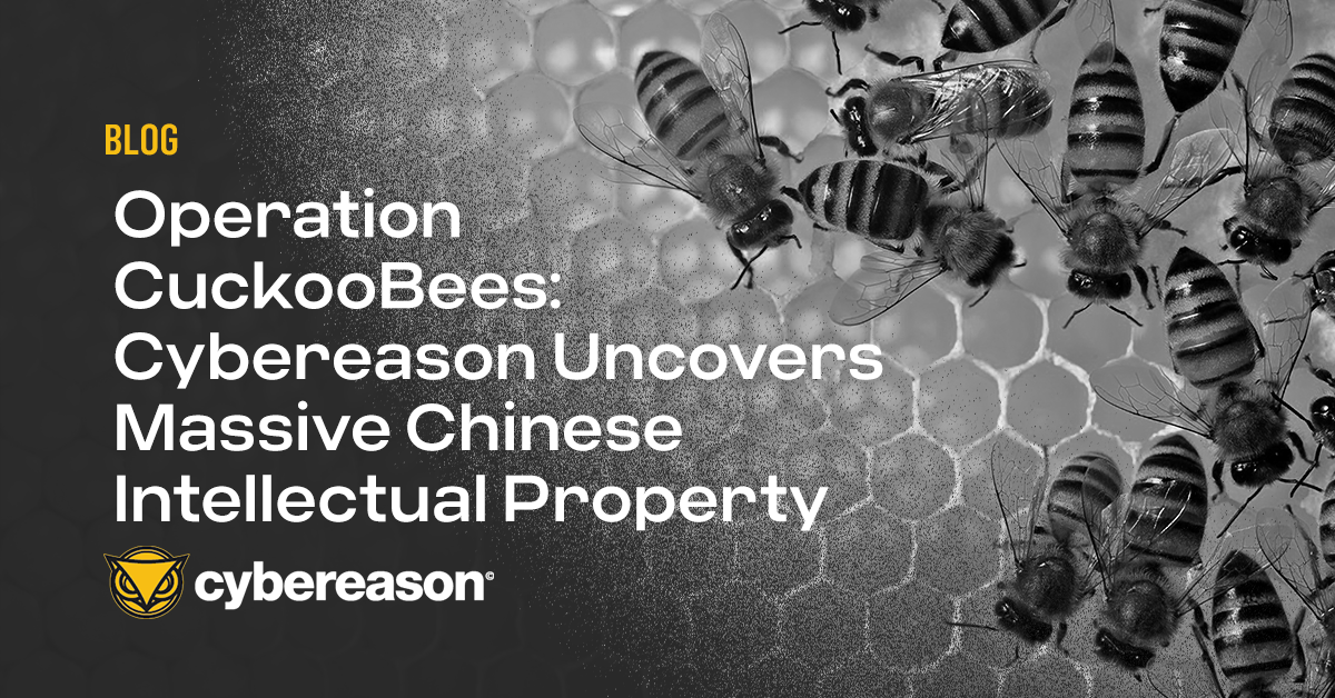 Operation CuckooBees: Cybereason Uncovers Massive Chinese Intellectual Property Theft Operation