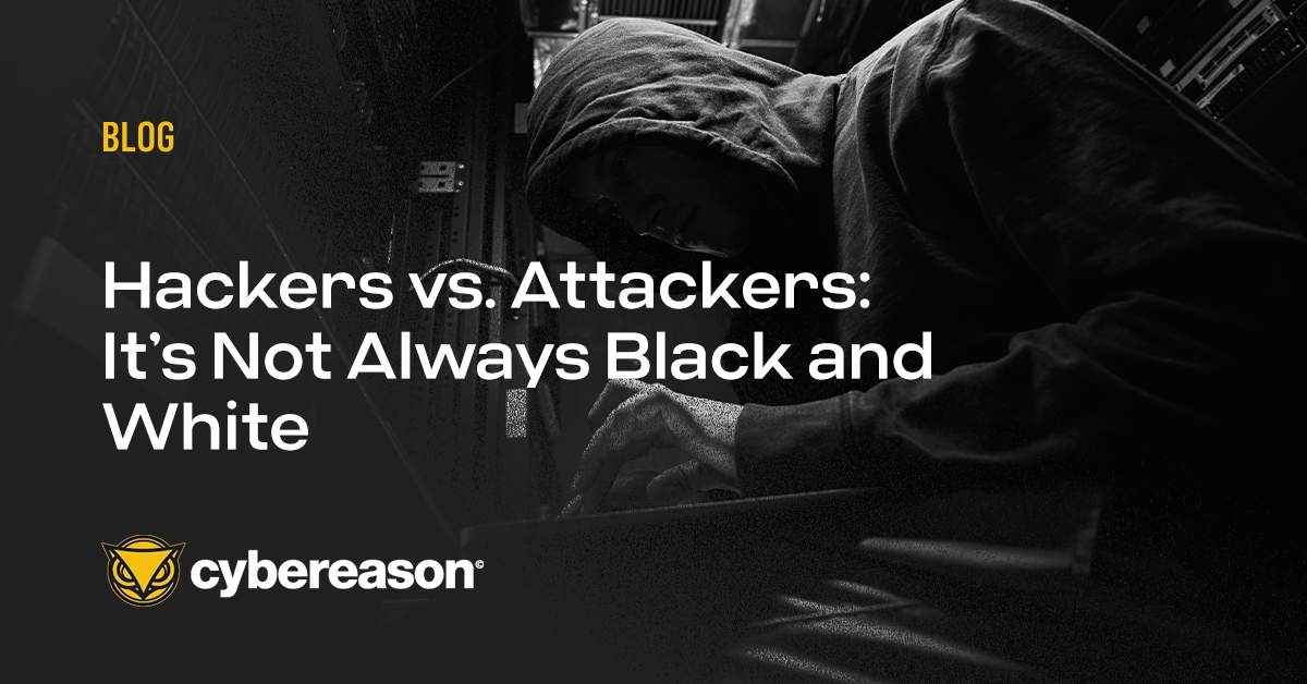 Hackers vs. Attackers: It's Not Always Black and White