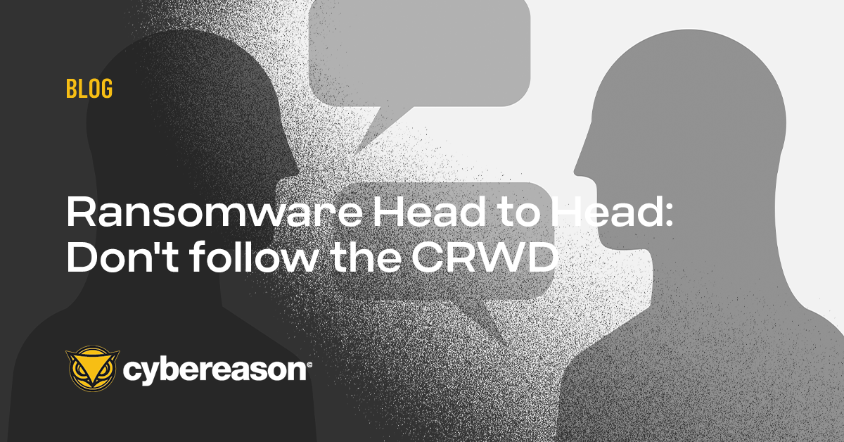 Ransomware Head to Head: Don't Follow the CRWD
