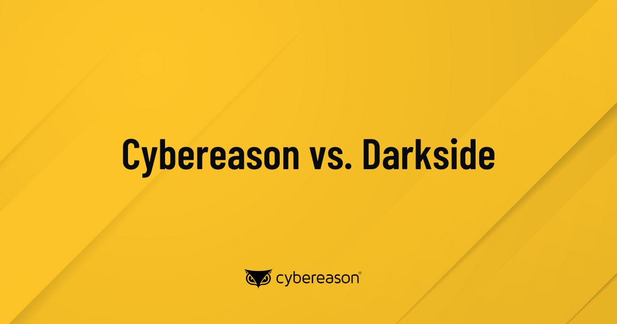 Cybereason vs. DarkSide Ransomware