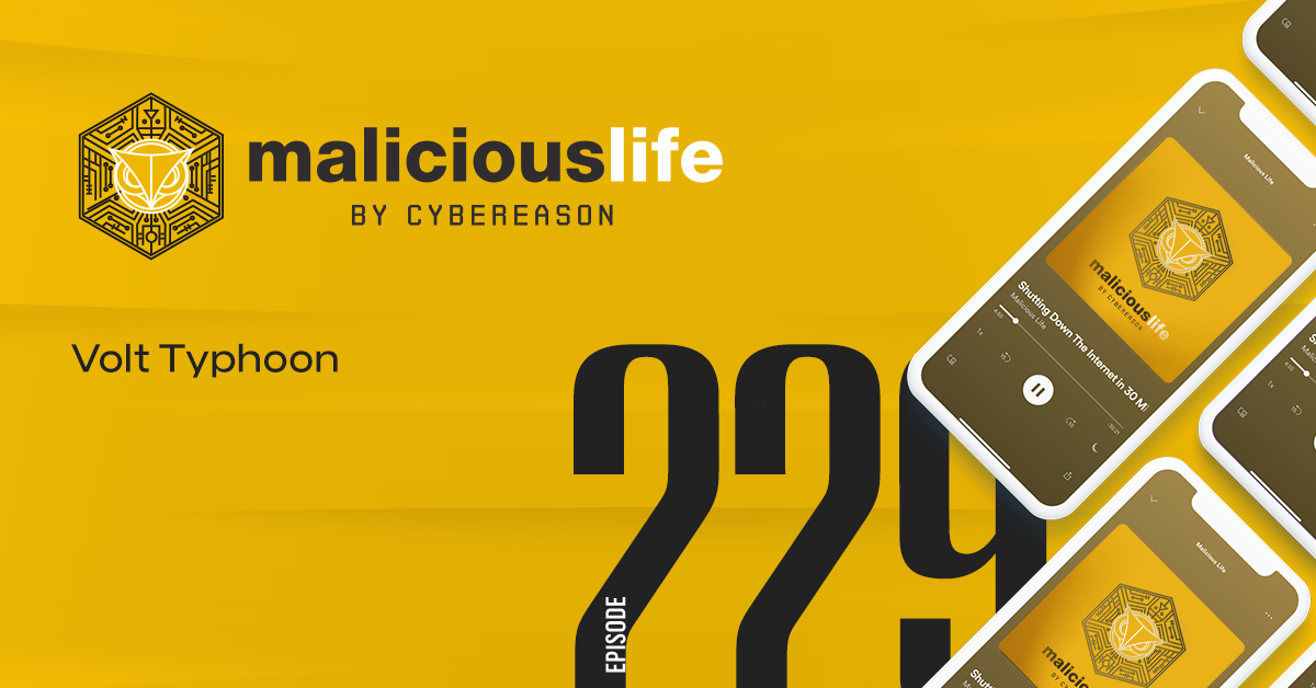 Malicious Life Podcast: Volt Typhoon