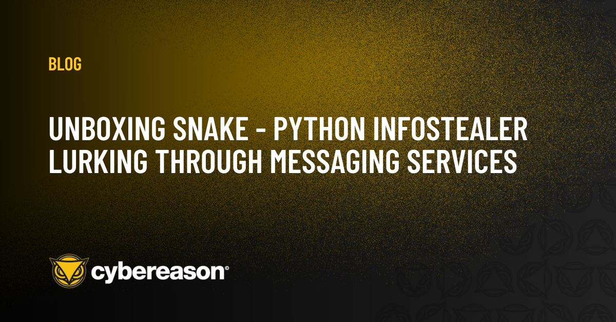 Unboxing Snake - Python Infostealer Lurking Through Messaging Services